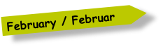 February / Februar
